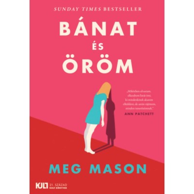 B&amp;aacute;nat &amp;eacute;s &amp;ouml;r&amp;ouml;m - Meg Mason foto