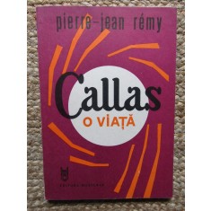 CALLAS O VIATA-PIETTE JEAN REMY