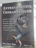 Antrenamentul Condamnatilor