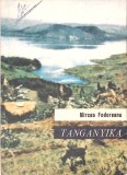 Tanganyka, Crocodilul de Argint - Mircea Fodoreanu, Albatros 1970, Roman de Aventuri, Editie Paperback
