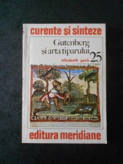 ELISABETH GECK - GUTENBERG SI ARTA TIPARULUI