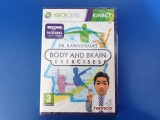 Body and Brain Exercises - joc XBOX 360 Kinect sigilat