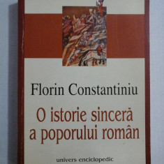 O ISTORIE SINCERA A POPORULUI ROMAN - FLORIN CONSTANTINIU