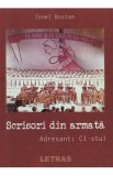 Scrisori din armata. Adresant: CI-stul - Ionel Bostan