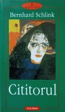 Cititorul - Bernhard Schlink, Polirom, 2001, Romana, Roman Beletristica, 209 pagini
