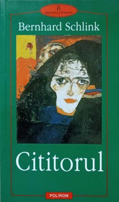 CITITORUL-BERNHARD SCHLINK-94248 foto
