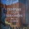 Templul lui Solomon. Mit si istorie - William J. Hamblin , David Rolph Seely