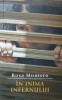 In Inima Infernului - Rosa Montero, RAO 2008, Roman, 250 Pagini, Beletristica, Paperback