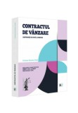 Contractul de vanzare. Jurisprudenta relevanta si comentarii