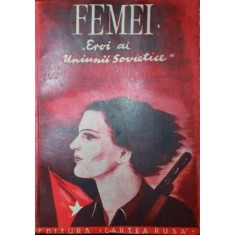 FEMEI EROI AI UNIUNII SOVIETICE