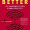 Smarter Faster Better: The Transformative Power of Real Productivity