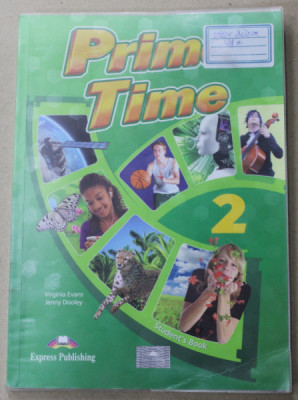 PRIME TIME 2. , STUDENT &amp;#039;S BOOK , by VIRGINIA EVANS - JENNY DOOLEY , 2018 foto