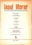 IASUL LITERAR. REVISTA A UNIUNII SCRIITORILOR DIN R.P.R. 5, MAI 1955-COLECTIV-338593