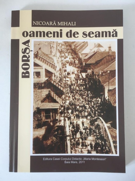 Oameni de seama - BORSA - de Nicoara Mihali, 2011