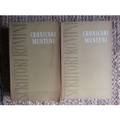 CRONICARI MUNTENI editie ingrijita VOL I-II de MIHAIL GREGORIAN 1961