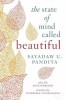 The State of Mind Called Beautiful, 2017