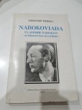 Nabokoviada. Vladimir Nabokov, scriitorul rus al exilului