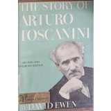 THE STORY OF ARTURO TOSCANINI-DAVID EWEN-243779