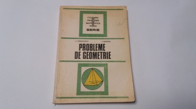 Probleme de geometrie - Autor : I. C. Draghicescu foto