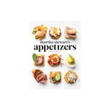 Martha Stewart's Appetizers: 200 Recipes for Dips, Spreads, Nibbles, Bites, Snacks, Starters, Small Plates, and Other Delightful Party Foods, Plus