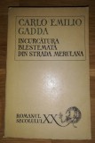 Incurcatura blestemata din strada Merulana - Carlo Emilio Gadda, 1969