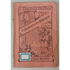 FOLOASELE INVATATURII de P. DULFU , 1927