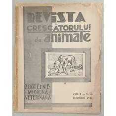 REVISTA CRESCATORULUI DE ANIMALE , ANUL II , NR. 10 , 1936