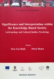 Significance And Interpretation Within The Knowledge Based So - Nicu Gavriluta Petru Dunca ,556681, Institutul European