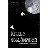 Kilenc holl&oacute;mad&aacute;r - Baranyi Ferenc-J&oacute;na D&aacute;vid