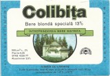 NI498 Etichetă bere blondă specială Colibița, &Icirc;ntreprinderea Bere Bistrița