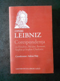 Cumpara ieftin GOTTFRIED WILHELM LEIBNIZ - CORESPONDENTA CU FOUCHER, NICAISE, BOSSUET, SOPHIE