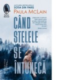 Cand stelele se intuneca - Mihnea Gafita, Paula McLain