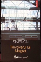 REVOLVERUL LUI MAIGRET-GEORGES SIMENON-293129