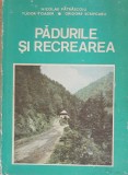 Padurile si recreerea - Nicolae Patrascoiu - Dedicatie din partea autorilor