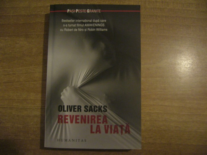 Oliver Sacks - Revenirea la viata