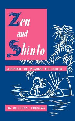Zen and Shinto: A History of Japanese Philosophy foto