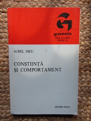 CONSTIINTA SI COMPORTAMENT de AUREL DICU, 1977 foto