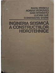 Radu Priscu - Ingineria seismica a constructiilor hidrotehnice (Editia: 1980) foto