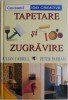 Tapetare si Zugravire: Julian Cassell &amp; Peter Parham - Ghid Practic Decoratiuni Interioare, Bricolaj
