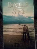 Danielle Steel - Miracolul (Editia: 2012)