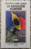 La Revolutia Romana - Dumitru Radu Popa