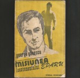 Misiunea Locotenentului Eparu - George Ganescu - Roman Beletristica