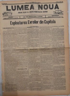 Ziar LUMEA NOUĂ, 1898, 4 pg format mare / &amp;rdquo;Esploatarea evreilor din capitală&amp;rdquo; foto