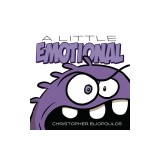 A Little Emotional