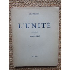 L&#039;unit&eacute; - illustrations de Aubin Pasque - Jean Teugels EXEMPLAR NUMEROTAT