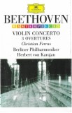 Ludwig van Beethoven - Christian Ferras, Berliner Philharmoniker, Herbert von Karajan - Violin Concerto / 3 Overtures, Caseta audio