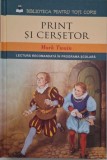 Print si cersetor - Mark Twain