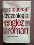 Dictionar frazeologic englez-roman - Adrian Nicolescu, Liliana Popovici