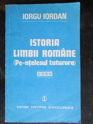 Istoria limbii romane Iorgu Iordan foto