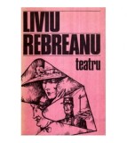 Liviu Rebreanu - Teatru - 122751
